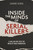 Inside the Minds of Serial Killers