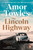 The Lincoln Highway