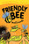 Friendly Bee and Friends
