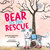 Bear to the Rescue