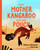 How Mother Kangaroo Got Her Pouch