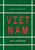 Vietnam: The Cookbook
