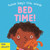 Bed Time!: Aussie Baby's First Words 2