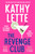 The Revenge Club: the wickedly witty new novel from a million copy bestselling author