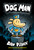Dog Man (Dog Man #1)