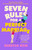 Seven Rules For A Perfect Marriage: The funny and relatable read about long-term love and happy endings