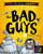 Intergalactic Gas (the Bad Guys: Episode 5: Full Colour Edition)