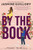 By the Book (Disney: A Meant to be Novel)