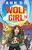 The Break In: Wolf Girl 14