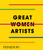Great Women Artists