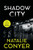 Shadow City