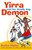 Yirra and her Deadly Dog, Demon