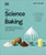 Science of Baking
