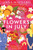 Flowers in July