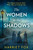 Women in the Shadows