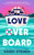 Love Overboard