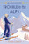 Trouble in the Alps