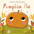You're My Little Pumpkin Pie