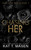 Chasing Her