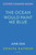 The Ocean Would Paint Me Blue: From the author of global sensation AS LONG AS THE LEMON TREES GROW