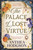 Palace of Lost Virtue
