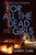 For All the Dead Girls