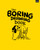 Boring Drawing Book