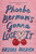 Phoebe Berman's Gonna Lose It