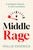 Middle Rage