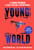 Young World