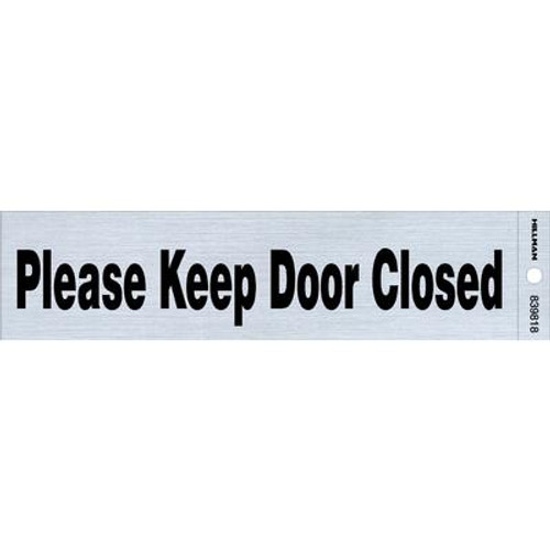 2x8 Sign - Keep Door Closed