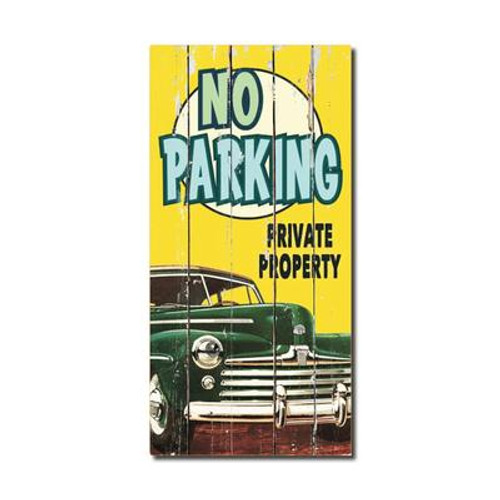 Rustic Wood Sign - No Parking