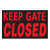 8 X 12 Keep Gate Closed