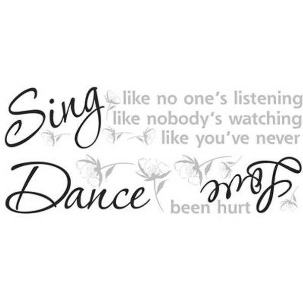 Dance; Sing; Love Peel & Stick Wall Decals