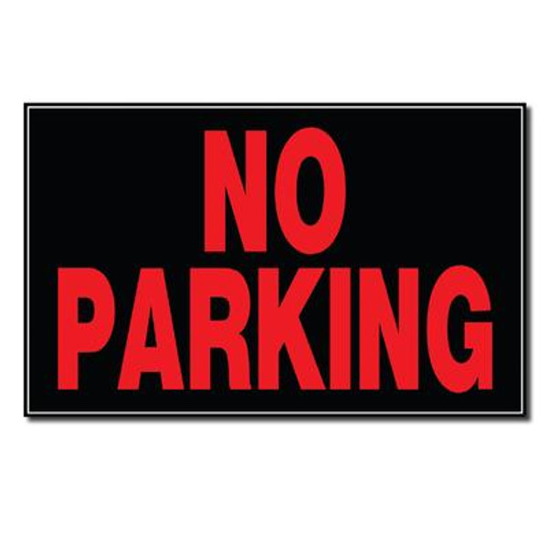 8 X 12 Sign - No Parking