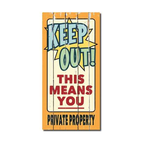 Rustic Wood Sign - Keep Out