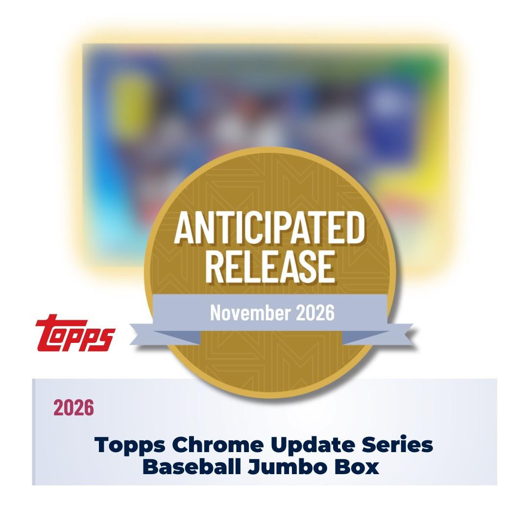 2026 Topps Chrome Update Series Baseball Jumbo Box
