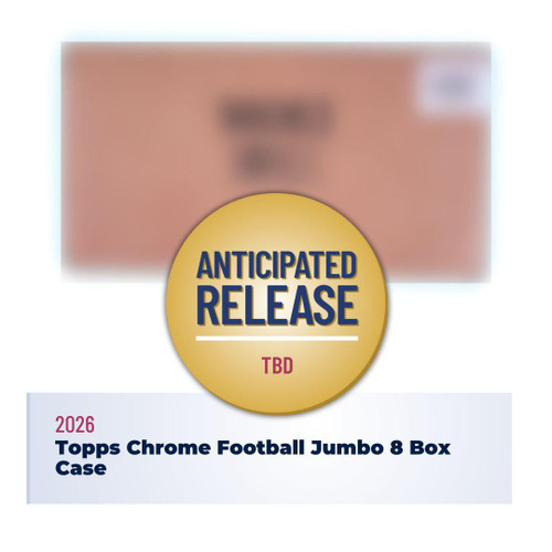 2026 Topps Chrome Football Jumbo 8 Box Case