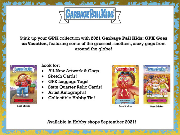 2021 Topps Garbage Pail Kids: GPK Goes On Vacation Hobby 8 Box Case