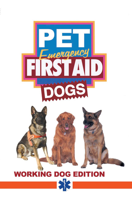 First Aid For Working Dogs