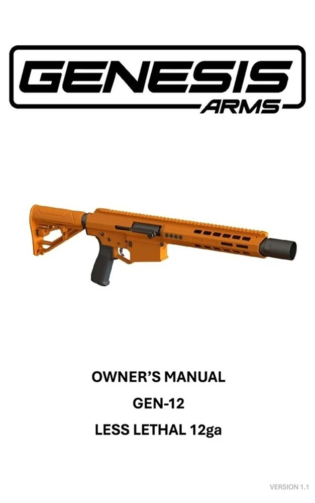 Gen-12 Less Lethal V1.1 Manual