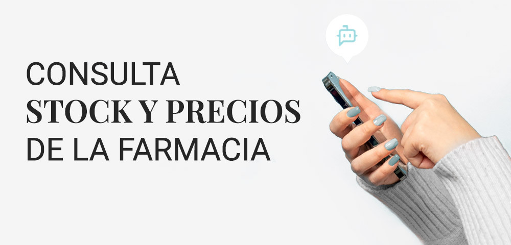 Chatbot consulta stock y precios de la Farmacia