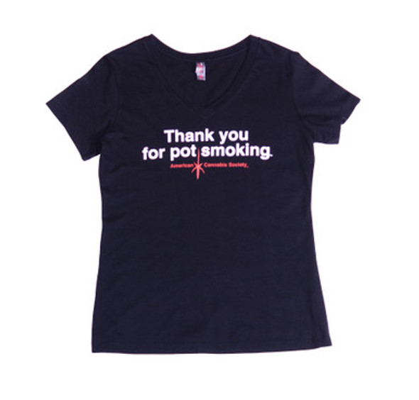 Thank you for pot smoking V-neck, black T-shirt in size Small