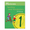 Horizons Grade 1 Spelling & Vocabulary Dictionary