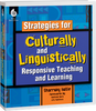 Strategies for Culturally & Linguistically Responsive Teaching and Learning
