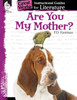 -Great Works Instructional Guides for Literature Grades K-3: Are You My Mother?