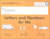 Handwriting Without Tears: Letters and Numbers for Me Student Workbook, Gr. K (2022 Edition)