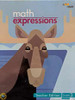 Math Expressions: Grade 3 Teacher Edition Collection