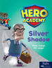 Hero Academy Leveled Reader Set 9 (Grade 2-3)
