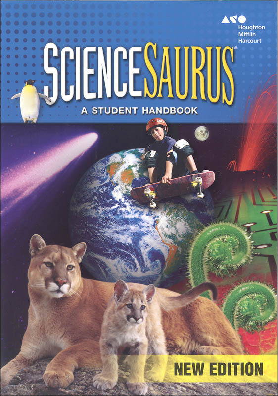 ScienceSaurus: A Student Handbook Grades 4-5 Softcover 2014 - 5 ScienceSaurus: A Student Handbook Grades 4-5 Softcover 2014 - 5